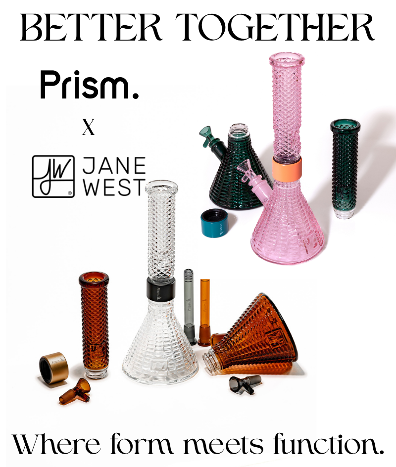 A promotional product collage on a white background showing multiple glass water pipe/bong pieces and accessories, with large text reading 'BETTER TOGETHER Prism.' and 'JANE WEST,' plus the tagline 'Where form meets function.